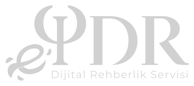 ePDR – Dijital Rehberlik Servisi